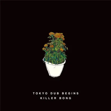 Tokyo Dub Begins