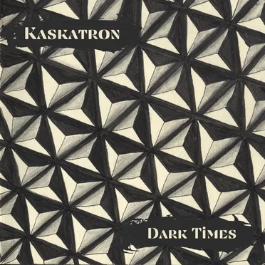 Dark Times
