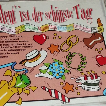 Heut’ ist der schönste Tag by Various Artists - album cover