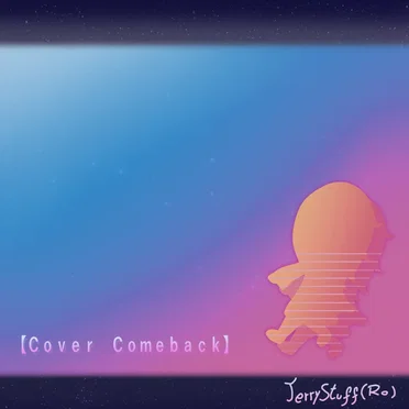 Cover Comeback! by JerryStuff (Ro) - album cover