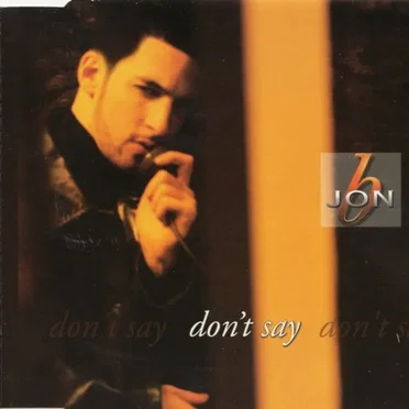 Don't Say (The Remixes)