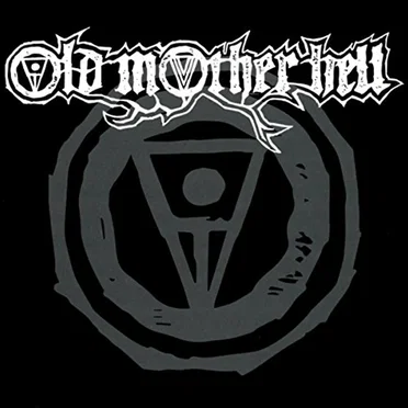 Old Mother Hell by Old Mother Hell - album cover