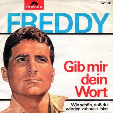 Gib mir dein Wort / Wie schön, daß du wieder zuhause bist