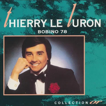 Bobino 78 by Thierry Le Luron - album cover