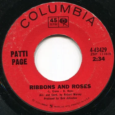 Ribbons and Roses / That’s What I Tell Them