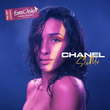 SloMo (Eurovision’s dancebreak edit) by Chanel - album cover