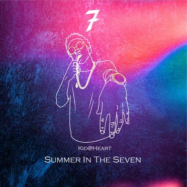 Summer In The Seven by Kid@Heart - album cover