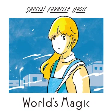World's Magic by Special Favorite Music - album cover