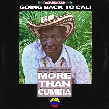 Going Back to Cali: Cut Chemist's Colombian Crates Remixed