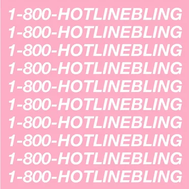 Hotline Bling