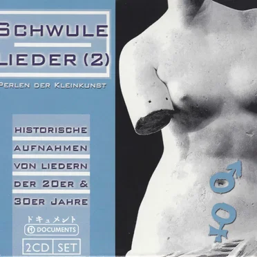 Schwule Lieder 2: Historische Aufnahmen von Liedern der 20er und 30er Jahre by Various Artists - album cover