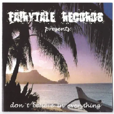 Don’t Believe in Everything by Various Artists - album cover