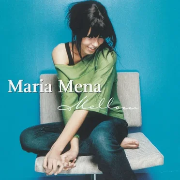 Mellow by Maria Mena - album cover