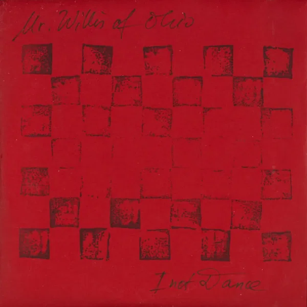 I Not Dance / Mr. Willis Of Ohio