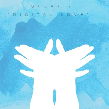 Digital Love by Speak - album cover
