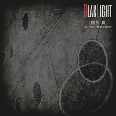 Paranoid (Rob Dust's Strange Remix)