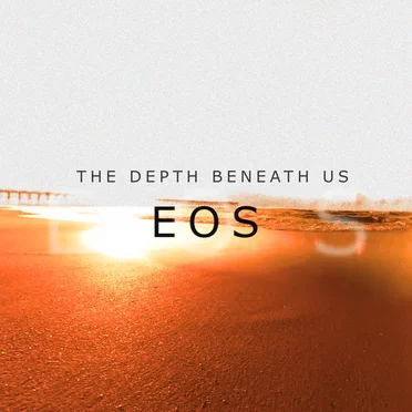 Eos by The Depth Beneath Us - album cover