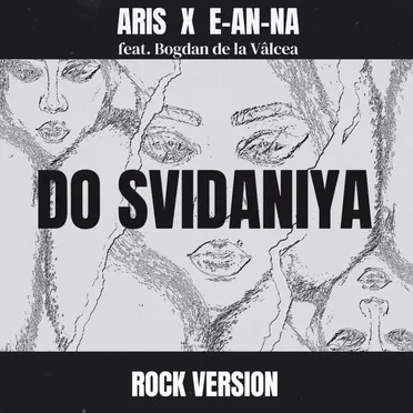 Do Svidaniya (rock version)