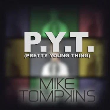 P.Y.T (Pretty Young Thing)