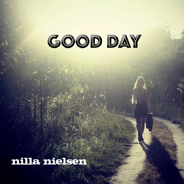 Good Day