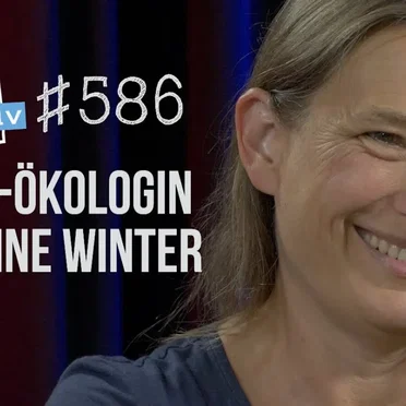 Jung & Naiv #586, „Waldexpertin Susanne Winter (WWF)“ by Tilo Jung - album cover