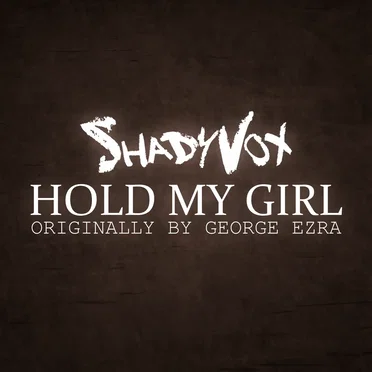Hold My Girl