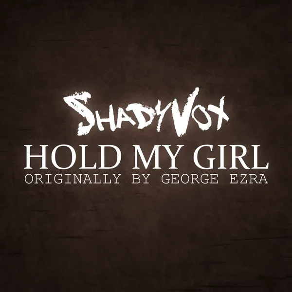 Hold My Girl