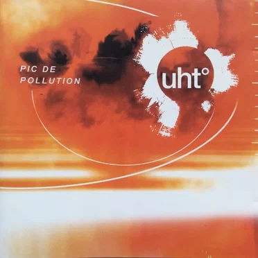 Pic de pollution by UHT° - album cover