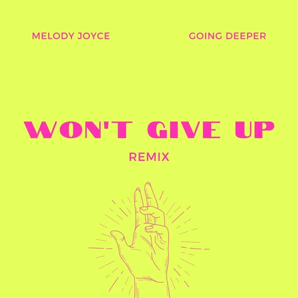 Won’t Give Up REMIX