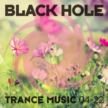 Black Hole Trance Music 04-22 by Various Artists - album cover