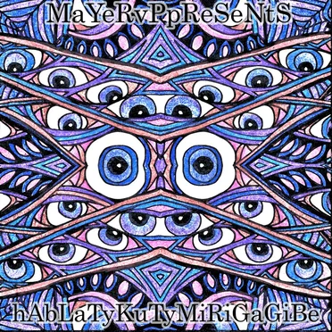 Hablatykutymirigágibe Pt.1. - Remixes