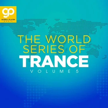 The World Series of Trance, Vol. 5 by Various Artists - album cover