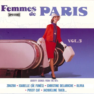 Femmes de Paris, Volume 3: Groovy Sounds from the 60's by Various Artists - album cover