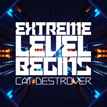 Extreme Level Begins