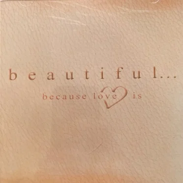 Beautiful … Because Love Is, Disc 1 by Various Artists - album cover