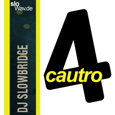 Cuatro ep by DJ Slowbridge - album cover