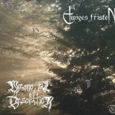 Ewiges Fristen / Memorial of Desolation