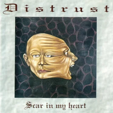 Scar in My Heart by Distrust - album cover