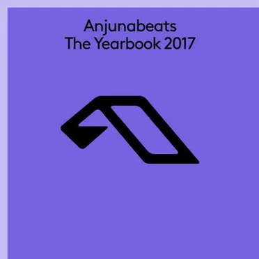 Anjunabeats: The Yearbook 2017 by Various Artists - album cover