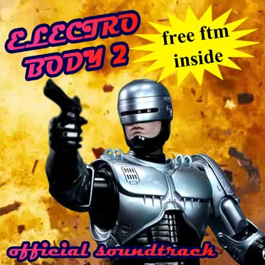 Electro Body 2: The Lost Project - Official Soundtrack