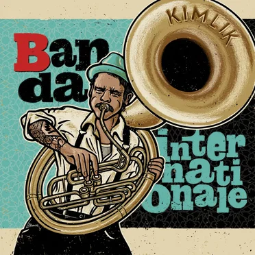 Kimlik by Banda Internationale - album cover