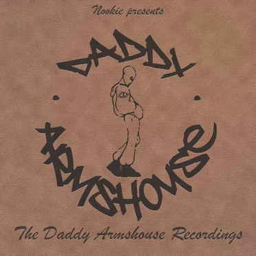 The Daddy Armshouse Recordings