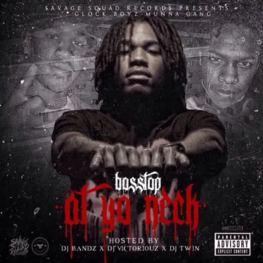 At Yo Neck by Boss Top - album cover