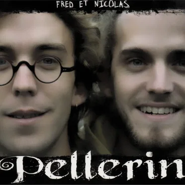 Fred et Nico Pellerin