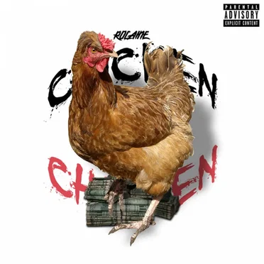 Chicken Chicken by Rocaine - album cover