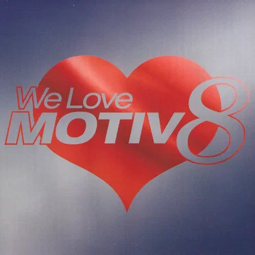 Almighty presents: We Love Motiv 8 by Various Artists - album cover