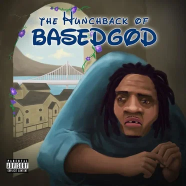 The Hunchback of BasedGod by Lil B - album cover