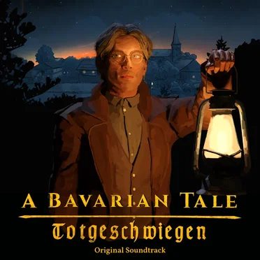 A Bavarian Tale: Totgeschwiegen Soundtrack