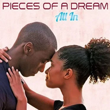 All In by Pieces of a Dream - album cover