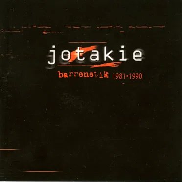 Barrenetik 1981–1990